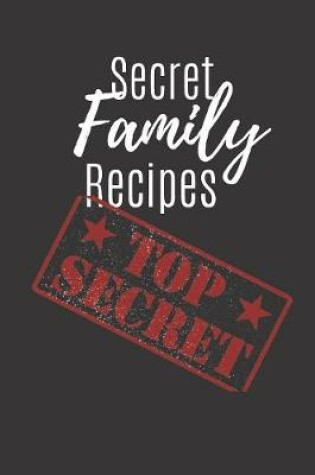 Cover of Secret Family Recipes
