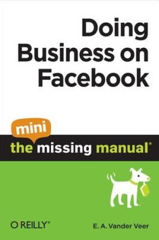 Cover of Doing Business on Facebook: The Mini Missing Manual