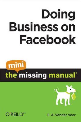 Book cover for Doing Business on Facebook: The Mini Missing Manual