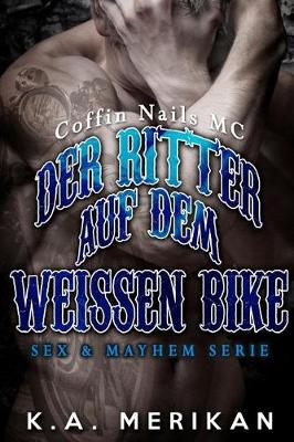 Cover of Der Ritter auf dem weissen Bike