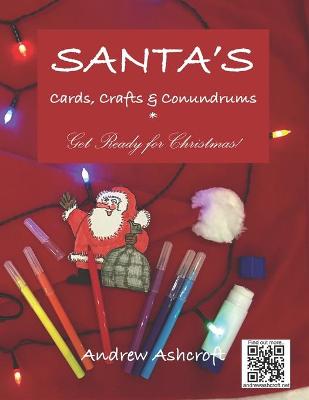 Book cover for SANTA'S Cards, Crafts & Conundrums