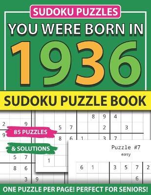 Book cover for You Were Born In 1936