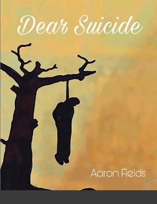 Book cover for Dear Suicide