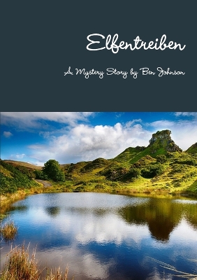 Book cover for Elfentreiben - A Mystery Story