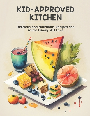 Book cover for Kid-Approved Kitchen