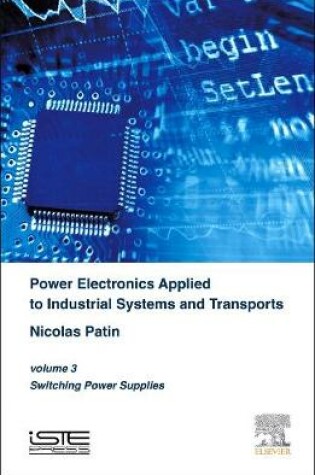Cover of Power Electronics Applied to Industrial Systems and Transports, Volume 3