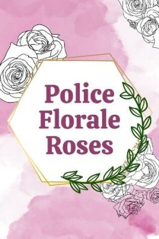 Cover of Police florale roses
