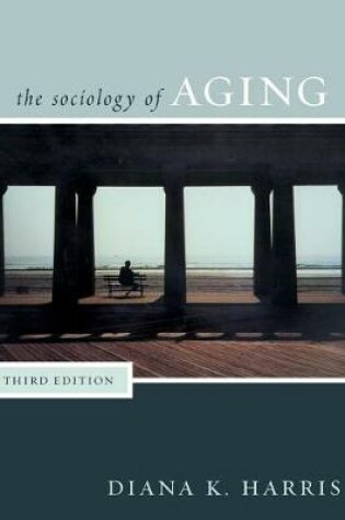 Cover of Sociology of Aging