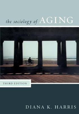 Book cover for Sociology of Aging