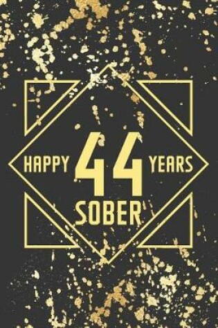Cover of Happy 44 Years Sober