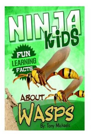 Cover of Fun Learning Facts about Wasps