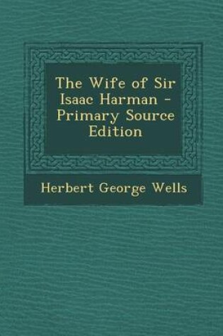 Cover of Wife of Sir Isaac Harman