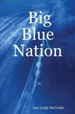 Cover of Big Blue Nation