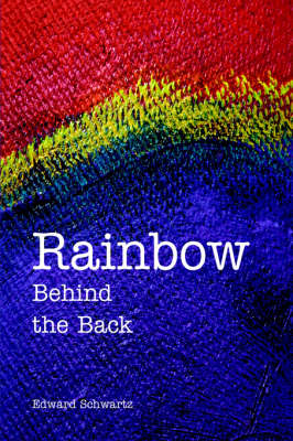 Book cover for Rainbow Behind the Back