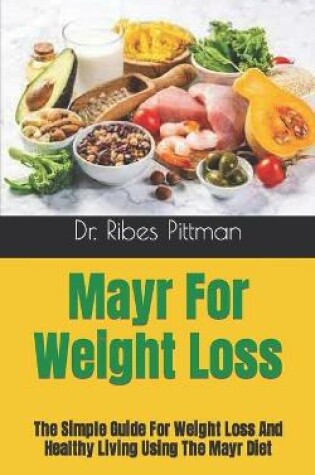 Cover of Mayr For Weight Loss