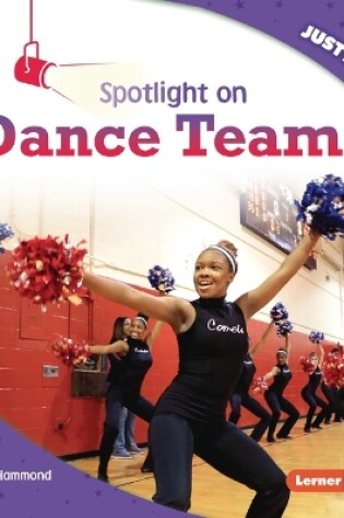 Cover of Spotlight on Dance Teams