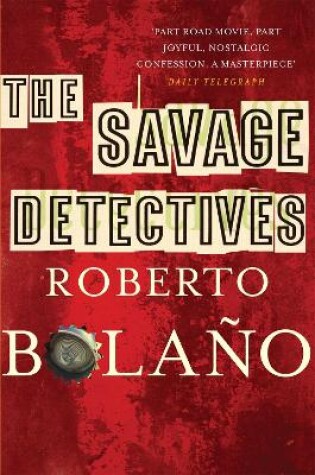 Cover of The Savage Detectives