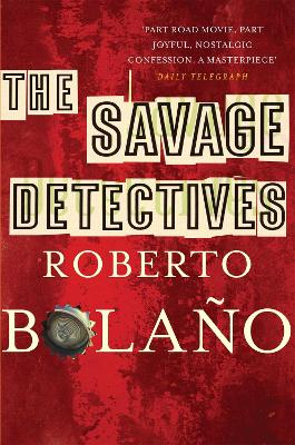 Book cover for The Savage Detectives