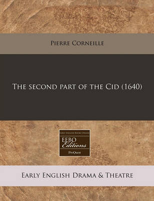 Book cover for The Second Part of the Cid (1640)