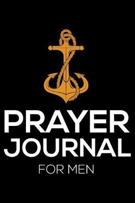 Book cover for Prayer Journal For Men