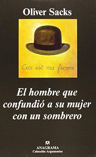 Book cover for El Hombre Que Confundio a Su Mujer Con Un Sombrero