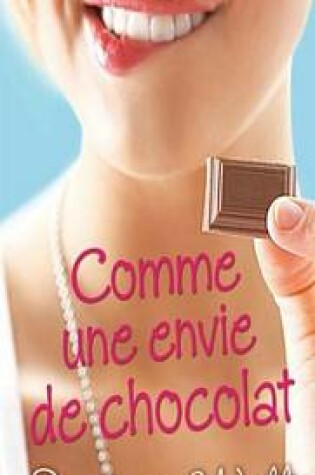 Cover of Comme Une Envie de Chocolat