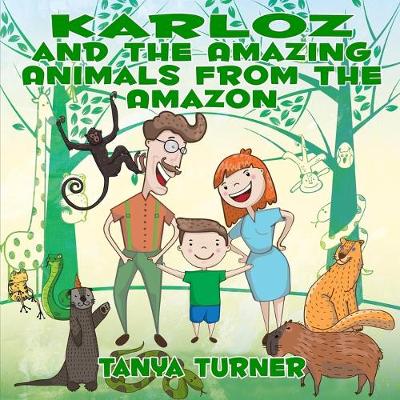Book cover for Karloz and the Amazing Animals from the Amazon
