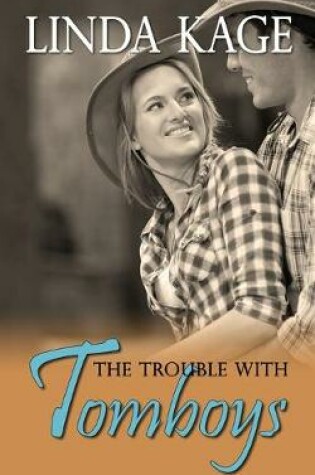 Cover of The Trouble with Tomboys