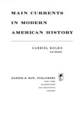Cover of Main Currents in Modern American History