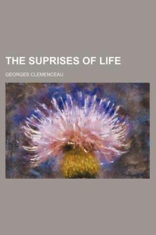 Cover of The Suprises of Life