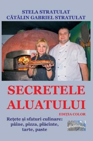 Cover of Secretele Aluatului. Editia Color