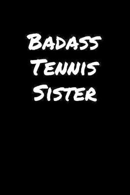 Book cover for Badass Tennis Sister