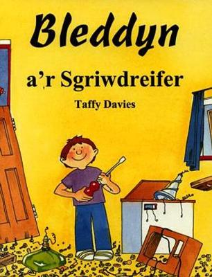 Book cover for Bleddyn a'r Sgriwdreifer