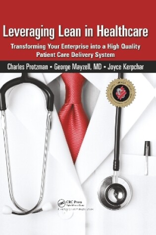 Cover of Leveraging Lean in Healthcare