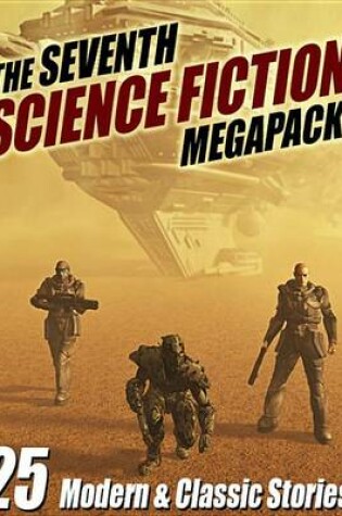 Cover of The Seventh Science Fiction Megapack (R)