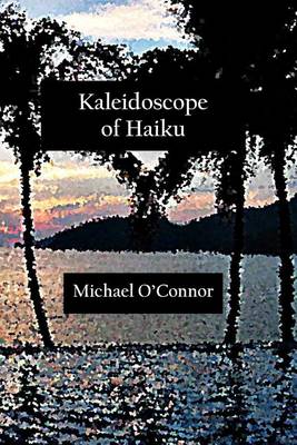 Book cover for Kaleidoscope of Haiku