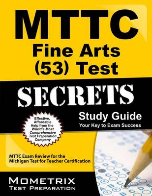 Cover of MTTC Fine Arts (53) Test Secrets