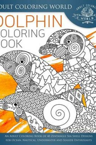 Cover of Dolphin Coloring Book