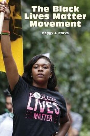 Cover of The Black Lives Matter Movement