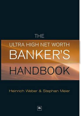 Book cover for The Ultra High Net Worth Banker's Handbook