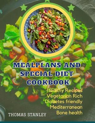 Book cover for Mealplans and Special Diet Cookbook