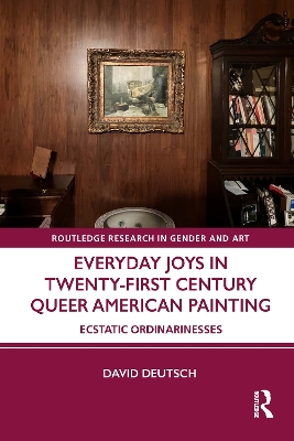 Cover of Everyday Joys in Twenty-First Century Queer American Painting