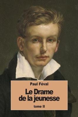 Book cover for Le Drame de la jeunesse