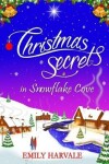 Book cover for Christmas Secrets in Snowflake Cove