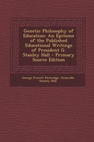 Cover of Genetic Philosophy of Education