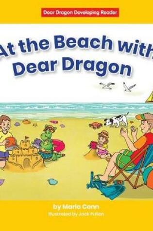 Cover of At the Beach with Dear Dragon