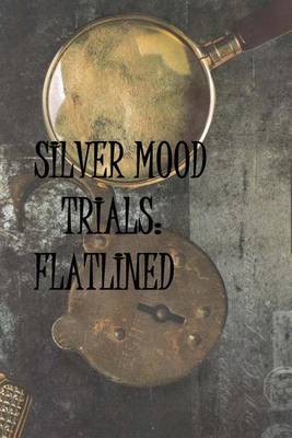 Book cover for Silver Mood Trials