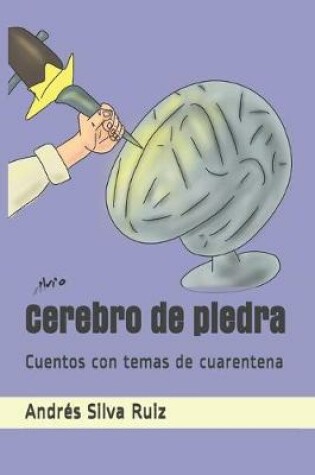 Cover of Cerebro de piedra