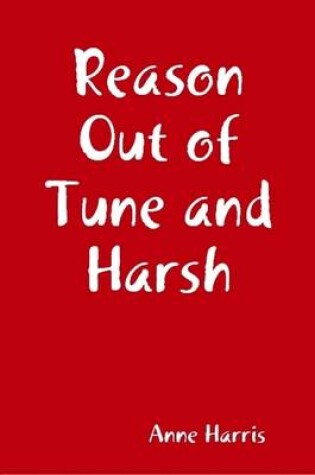 Cover of Reason Out of Tune and Harsh