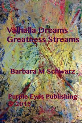 Book cover for Valhalla Dreams - Greatness Streams